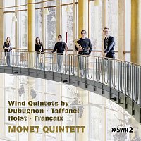 Dubugnon, Taffanel, Holst and Francaix: Wind Quintets