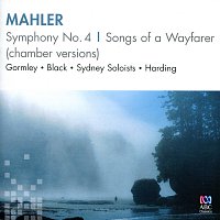 Přední strana obalu CD Mahler: Symphony No. 4, Songs Of A Wayfarer [Chamber Versions]