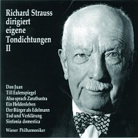 Richard Strauss – Richard Strauss dirigiert eigene Tondichtungen (Vol.2)