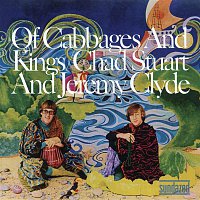 Chad, Jeremy – Of Cabbages & Kings