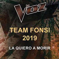 La Voz Team Fonsi 2019 – La Quiero A Morir [La Voz US]