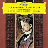 Sibelius: Violin Concerto; Finlandia [Christian Ferras Edition, Vol. 10]