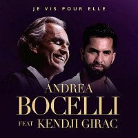 Andrea Bocelli, Kendji Girac – Je Vis Pour Elle