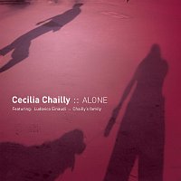 Chailly Cecilia – Alone