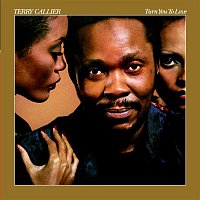 Terry Callier – Turn You To Love