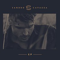 Sandro Cavazza – Sandro Cavazza - EP