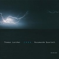 Thomas Larcher, Rosamunde Quartett – Ixxu