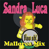 Sandra Luca – Hau ab