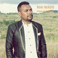 Oswald Piga – Mai Wado