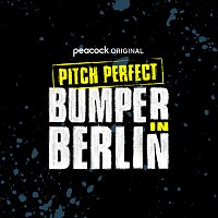 99 Luftballons x Take On Me [Bumper Version / From Pitch Perfect: Bumper In Berlin]