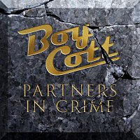 Boycott – Partners in Crime