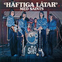Saints – Haftiga latar
