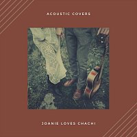 Joanie Loves Chachi – Acoustic Covers