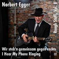 Norbert Egger – Rough Stuff, Vol. 8