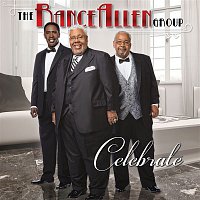 The Rance Allen Group – Celebrate
