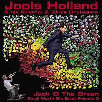 Přední strana obalu CD Jack O The Green: Small World Big Band Friends 3
