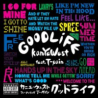 Kanye West, T-Pain – Good Life