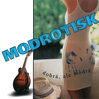 Modrotisk – Dobrá, ale modrá... CD