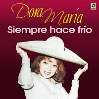 Dora Maria – Siempre Hace Frío
