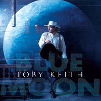 Toby Keith – Blue Moon
