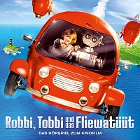 Robbi, Tobbi und das Fliewatuut (Das Horspiel zum Kinofilm)