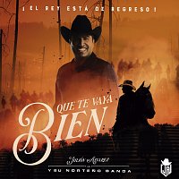 Julión Álvarez Y Su Norteno Banda – Que Te Vaya Bien