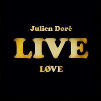 Julien Doré – Love Live