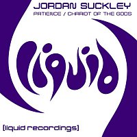 Jordan Suckley – Patience / Chariot of the Gods