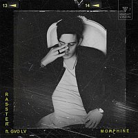 Rasster – Morphine (feat. GVO LV)