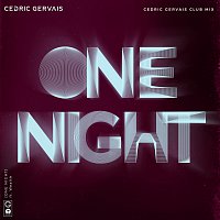 One Night [Cedric Gervais Club Mix]