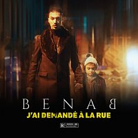 Benab – J'ai demandé a la rue