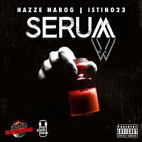 Hazze Narog, Istino23 – Geistige BrandStiftung: Serum
