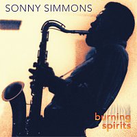 Sonny Simmons – Burning Spirits