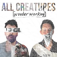 All Creatures – [wonder working]