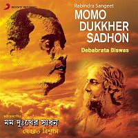 Debabrata Biswas – Momo Dukkher Sadhon
