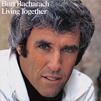 Burt Bacharach – Living Together