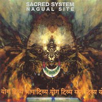 Bill Laswell & Sacred System – Nagual Site