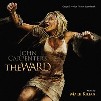 The Ward [Original Motion Picture Soundtrack]