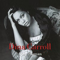 Dina Carroll – Only Human