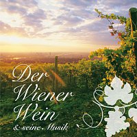 Fredi Gradinger, Rudi Koschelu – Der Wiener Wein & seine Musik