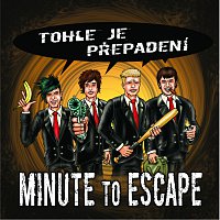 Minute to Escape – Tohle je přepadení MP3