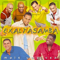 Exaltasamba – Mais Uma Vez