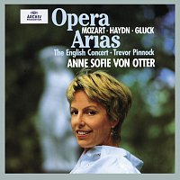 Anne Sofie von Otter, The English Concert, Trevor Pinnock – Gluck / Haydn / Mozart - Opera Arias