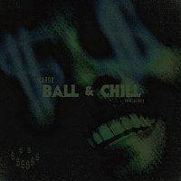 Hardo – Ball & Chill