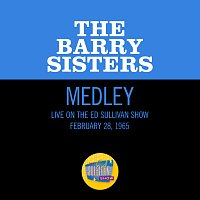 The Barry Sisters – Matchmaker, Matchmaker/To Life [Medley/Live On The Ed Sullivan Show, February 28, 1965]
