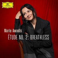 Marie Awadis – Awadis: Étude No. 2: Breathless