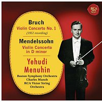 Yehudi Menuhin – Bruch: Violin Concerto No. 1, Op. 26 - Mendelssohn: Violin Concerto in D Minor, MWV 03