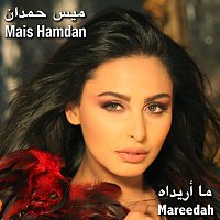 Mais Hamdan – Mareedah