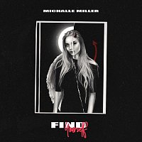 Michalle Miller – Find Yourself