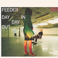 Feeder – Day In Day Out